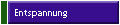 Entspannung